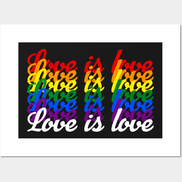 Love is Love Wall Art by Mouse Magic with John and Joie
